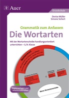 Mülle, Denis Müller, Denise Müller, Sichert, Simone Sichert - Grammatik zum Anfassen - Die Wortarten