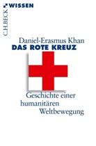 Daniel-E Khan, Daniel-Erasmus Khan - Das Rote Kreuz