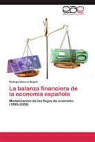 Rodrigo Ubierna Beguin - La balanza financiera de la economía española