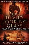 Mark Chadbourn, Chadbourn Mark - The Devil's Looking Glass