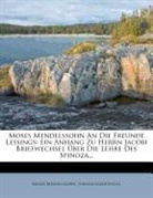 Johann J. Engel, Johann Jakob Engel, Moses Mendelssohn - Moses Mendelssohn an die Freunde Lessings.
