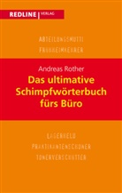Andreas Rother - Das ultimative Schimpfwörterbuch fürs Büro