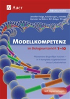Upmeier zu u a Belzen, Fleig, Fleige, Jennifer Fleige, Dirk Krüger, Seeger... - Modellkompetenz im Biologieunterricht 7-10