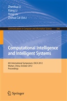 Zhihua Cai, Xian Li, Xiang Li, Zhenhua Li, Yong Liu, Yong Liu et al - Computational Intelligence and Intelligent Systems