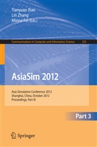 Minrui Fei, Tianyuan Xiao, Li Zhang, Lin Zhang - AsiaSim 2012 - Part III