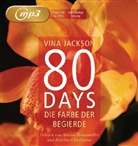 Vina Jackson, Annina Braunmiller, Burchard Dabinnus - 80 Days - Die Farbe der Begierde, 1 MP3-CD (Audio book)