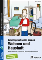 Monika Macheit - Lebenspraktisches Lernen: Wohnen und Haushalt