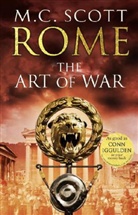 M C Scott, M. C. Scott - Rome: The Art of War