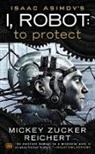 Mickey Zucker Reichert - Isacc Asimov's I, Robot