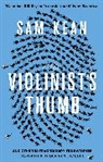 Sam Kean, KEAN SAM - The Violinist's Thumb