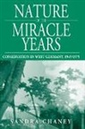 Sandra Chaney, CHANEY SANDRA, Not Available (NA) - Nature of the Miracle Years