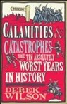Derek Wilson - Calamities & Catastrophes
