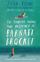 John Boyne, Oliver Jeffers - The Terrible Thing That Happened to Barnaby Brocket