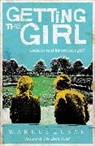 Markus Zusak - Getting the Girl