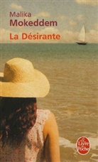 Malika Mokeddem, Malika Mokeddem, Malika (1949-....) Mokeddem, Mokeddem-m - La désirante