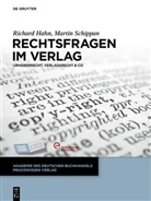 Richar Hahn, Richard Hahn, Martin Schippan - Rechtsfragen im Verlag