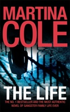 Martina Cole - The Life