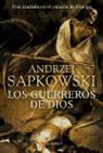 Andrzej Sapkowski - Los guerreros de Dios