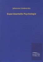 Johannes Lindworsky - Experimentelle Psychologie