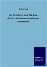 A. Gervais, Heinrich Swoboda - Im Schatten des Ma-Kue