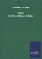 Manfred Schneider - Italien