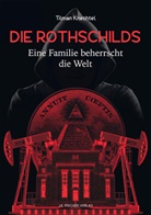 Tilman Knechtel - Die Rothschilds