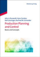 John Buzacott, John A Buzacott, John A. Buzacott, Han Corsten, Hans Corsten, Ralf Gössinger... - Production Planning and Control