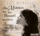 LUCA DI FULVIO, Luca Di Fulvio, Philipp Schepmann - Das Mädchen, das den Himmel berührte, 8 Audio-CDs (Hörbuch)