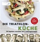 Schleutker-Frank, Sonj Schleutker-Franke, Sonja Schleutker-Franke - Die Triathlon-Küche