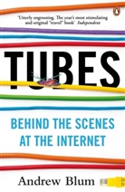 Andrew Blum - Tubes