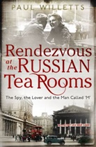 Paul Willetts, Willetts Paul - Rendezvous At the Russian Tea Rooms