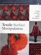 Nigel Cheney, Cheney Nigel, Dr. Helen McAllister, Helen McAllister, Nigel McAllister - Textile Surface Manipulation