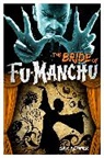 Sax Rohmer - Fu-Manchu: The Bride of Fu-Manchu