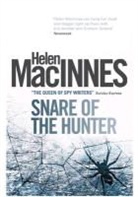 Helen MacInnes - Snare of the Hunter