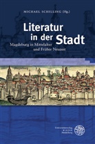 Michae Schilling, Michael Schilling - Literatur in der Stadt