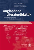 Ahrens, Rüdiger Ahrens, Eisenman, Mari Eisenmann, Maria Eisenmann, Hamme... - Anglophone Literaturdidaktik