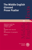 Raymond St-Jacques, Robert R. Black, Robert Ray Black, Rober Ray Black, Robert Ray Black, St-Jacques... - The Middle English Glossed Prose Psalter / Part 1. Pt.1
