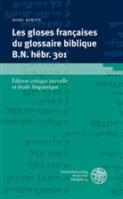 Marc Kiwitt - Les gloses française du glossaire biblique B.N. hébr. 301