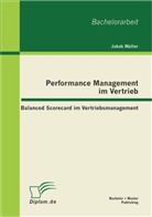 Jakob Müller - Performance Management im Vertrieb