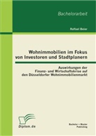 Raffael Beier - Wohnimmobilien im Fokus von Investoren und Stadtplanern
