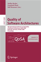 Steffen Becker, Ralf H Reussner, Frantise Plasil, Frantisek Plasil, Ralf H. Reussner - Quality of Software Architectures Models and Architectures