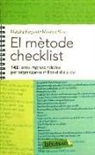 Natalia Foguet Plaza, Martina Ros Solé - El mètode checklist : 142 llistes imprescindibles per organitzar-te millor el dia a dia