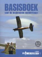 J. J. Melchior, J.J. Melchior - Basisboek - voor de beginnende modelvlieger