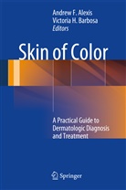 Andre Alexis, Andrew Alexis, Andrew F. Alexis, Victoria H. Barbosa, Andre F Alexis, Andrew F Alexis... - Skin of Color