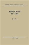 James Barr - Biblical Words for Time