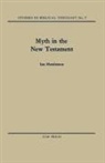 Ian Henderson - Myth in the New Testament
