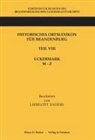 Lieselott Enders, Klau Neitmann, Klaus Neitmann - Historisches Ortslexikon für Brandenburg, Teil VIII, Uckermark, Band 2: M-Z