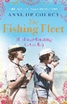 Anne de Courcy, Anne De Courcy, De Courcy Anne - The Fishing Fleet: Husband-hunting in the Raj