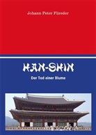 Johann P. Füreder, Johann Peter Füreder - HAN-SHIN