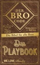 Kuhn, Matt Kuhn, Stinso, Barney Stinson, Jenni Hendricks - Der Bro Code - Das Playbook